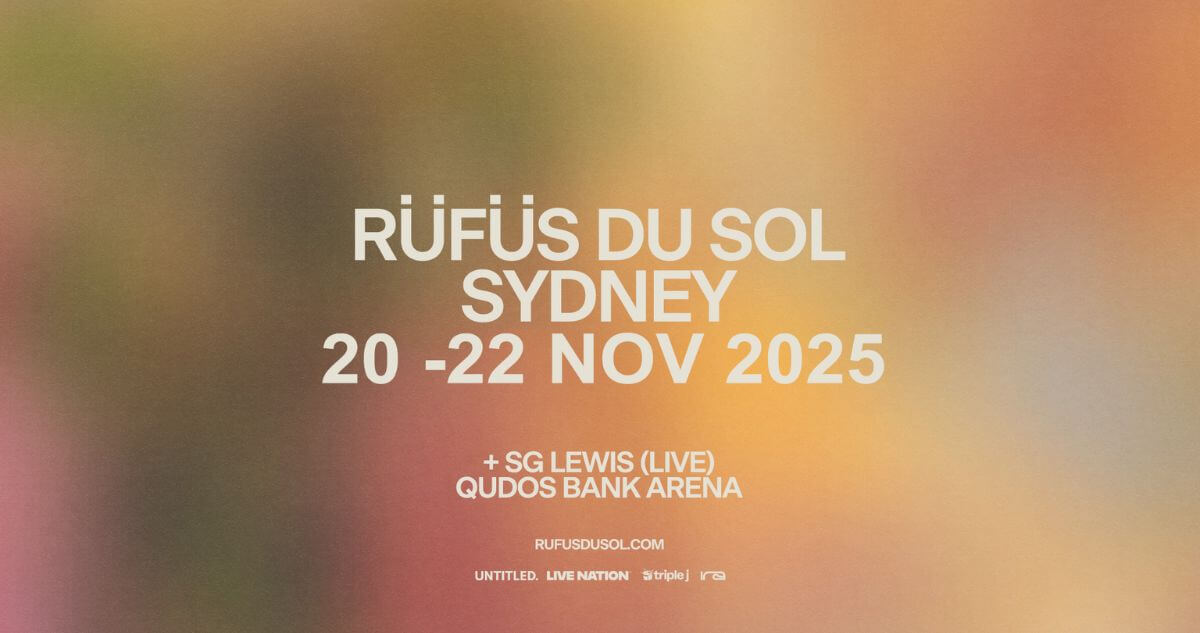 RÜFÜS DU SOL 2025